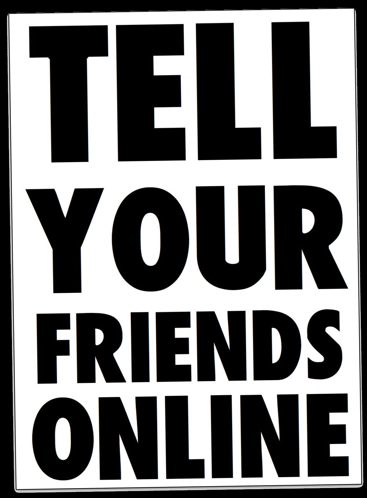 www.tellyourfriends.online